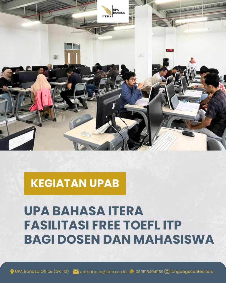 UPA Bahasa Itera Fasilitasi Free TOEFL ITP bagi Dosen dan Mahasiswa